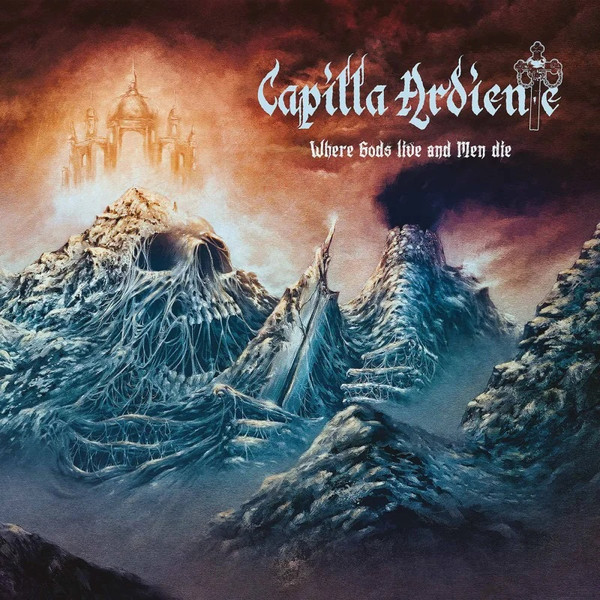 Capilla Ardiente - Where Gods Live And Men Die - Mint (M) - Vinyl