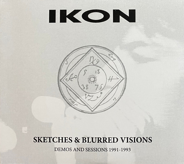 Ikon (4) - Sketches & Blurred Visions (Demos And Sessions 1991-1993) - Mint (M) - CD,DVD