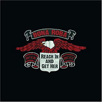 Bona Roba - Reach In And Get Her - Near Mint (NM or M-) - CD