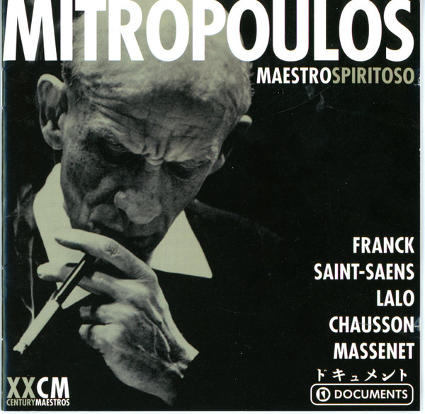 Mitropoulos* - Franck*, Saint-Saens*, Lalo*, Chausson*, Massenet* - Maestro Spiritoso - Mint (M) - CD