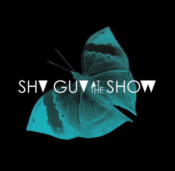 Shy Guy At The Show - Shy Guy At The Show - Mint (M) - CD