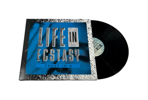 Trust In 6 - Life In Ecstasy - Mint (M) - Vinyl