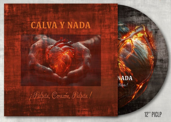 Calva Y Nada - ¡Palpita, Corazón, Palpita! - Mint (M) - Vinyl