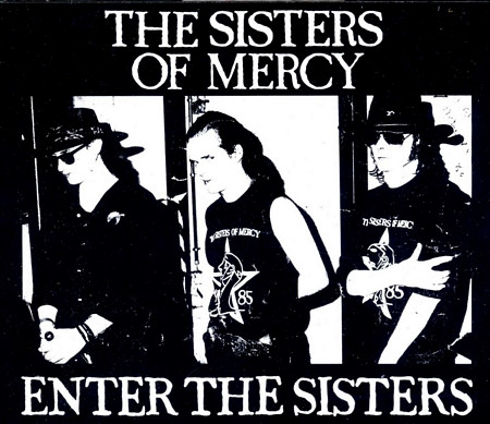 The Sisters Of Mercy – Enter The Sisters - VG+/M - CD