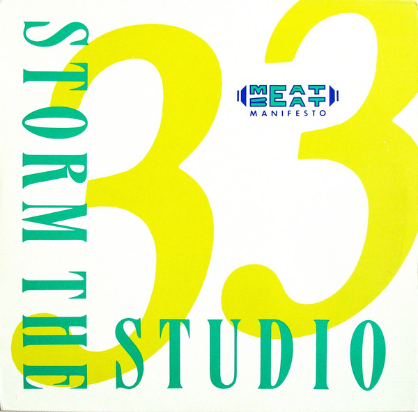 Meat Beat Manifesto - Storm The Studio - Very Good Plus (VG+) - Vinyl