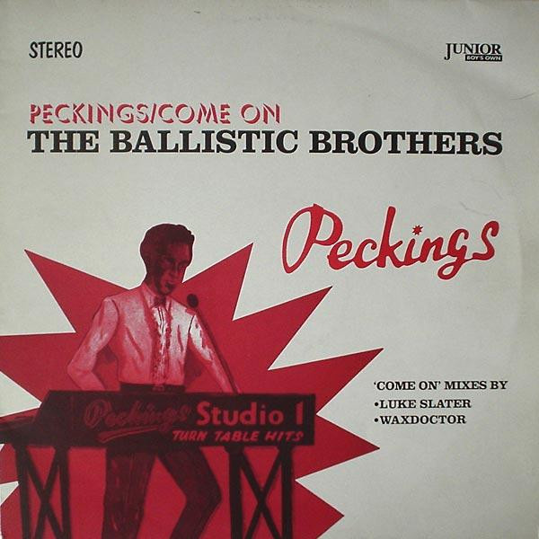The Ballistic Brothers* - Peckings / Come On - Very Good Plus (VG+) - Vinyl