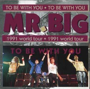 Mr. Big – To Be With You -NM/NM - CD