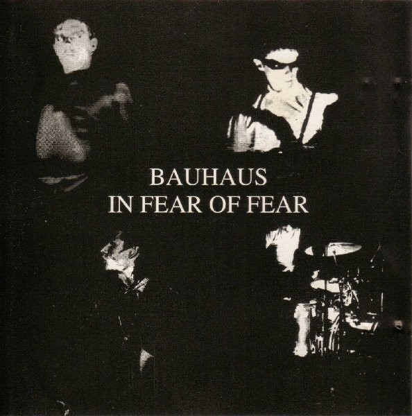 Bauhaus – In Fear Of Fear - VG+/M - CD