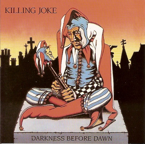 Killing Joke – Darkness Before Dawn - M/M - CD