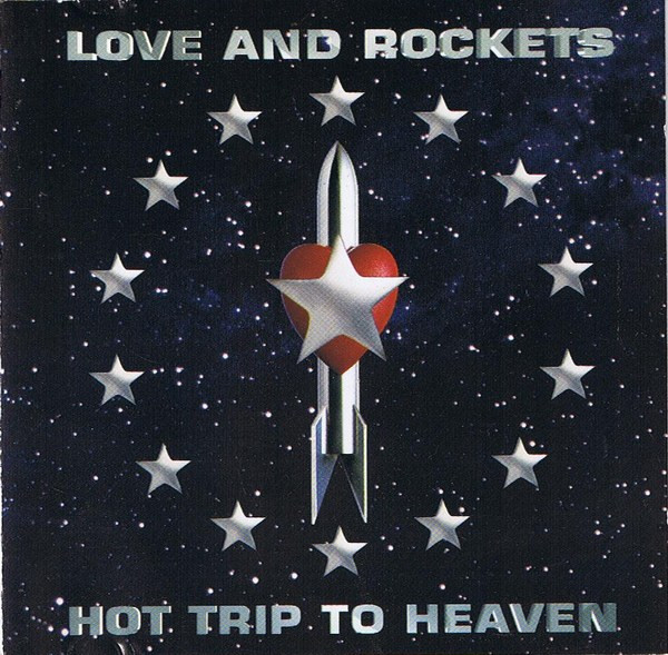 Love And Rockets - Hot Trip To Heaven - Very Good Plus (VG+) - Vinyl