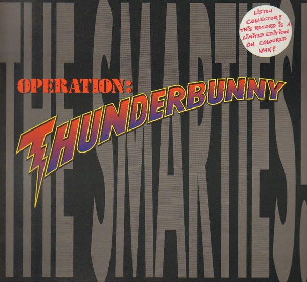 The Smarties - Operation: Thunderbunny - Near Mint (NM or M-) - Vinyl