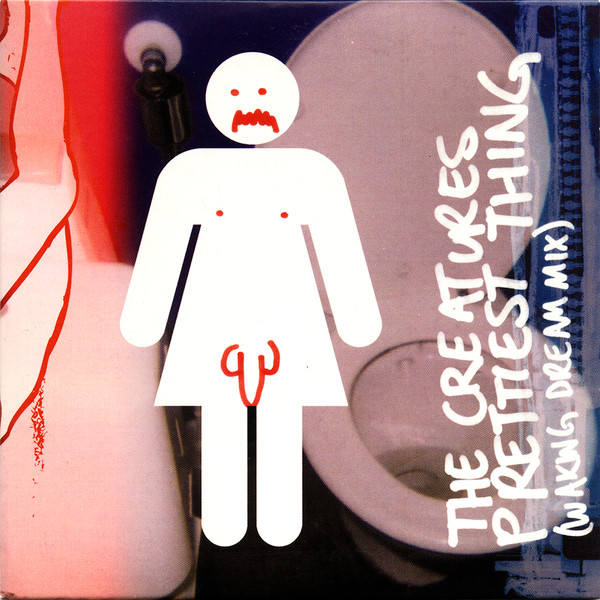 The Creatures - Prettiest Thing (Waking Dream Mix) - Mint (M) - CD