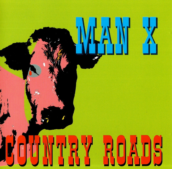 Man X - Country Roads - Mint (M) - CD