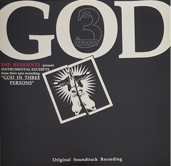 The Residents - The Residents Present "Instrumental Excerpts" From Their Epic Recording "God In Three Persons" - Near Mint (NM or M-) - Vinyl