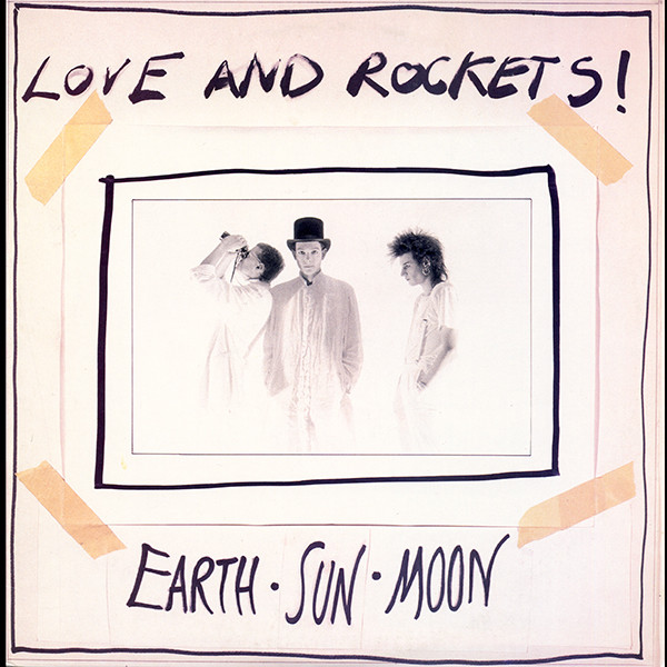 Love And Rockets - Earth • Sun • Moon - Mint (M) - Vinyl