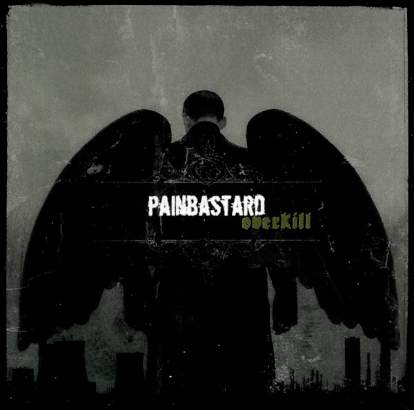Painbastard - Overkill - Mint (M) - CD