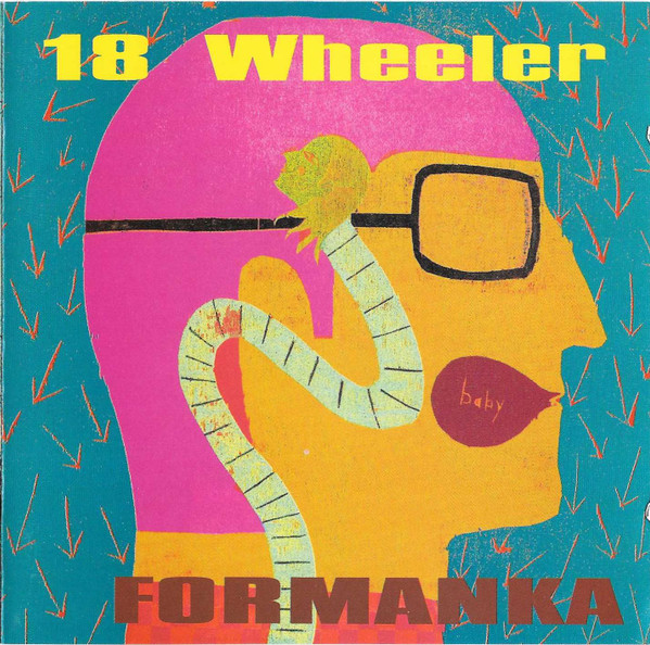 18 Wheeler - Formanka - Very Good Plus (VG+) - CD