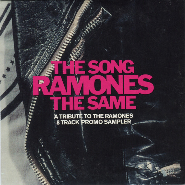 Various - The Song Ramones The Same (8 Track Promo Sampler) - Very Good Plus (VG+) - CD