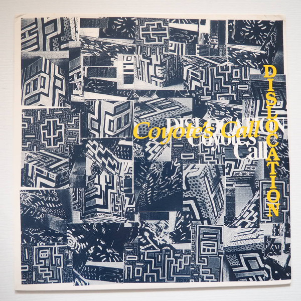 Dislocation - Coyote's Call - Near Mint (NM or M-) - Vinyl