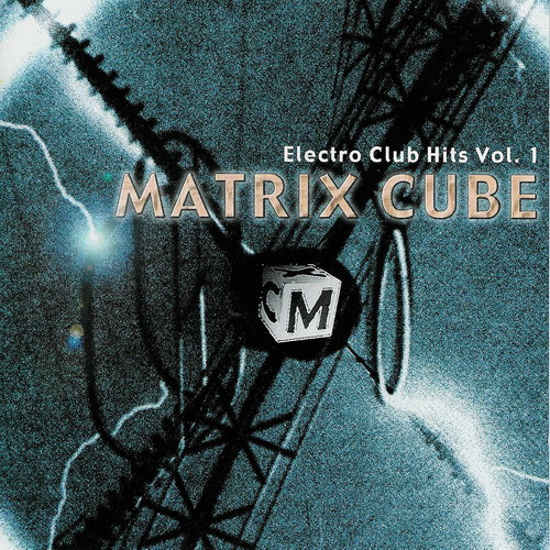 Various - Matrix Cube Electro Club Hits Vol. 1 - Very Good Plus (VG+) - CD