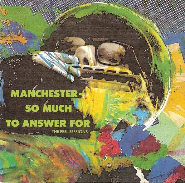 Various - Manchester - So Much To Answer For (The Peel Sessions) - Very Good Plus (VG+) - CD