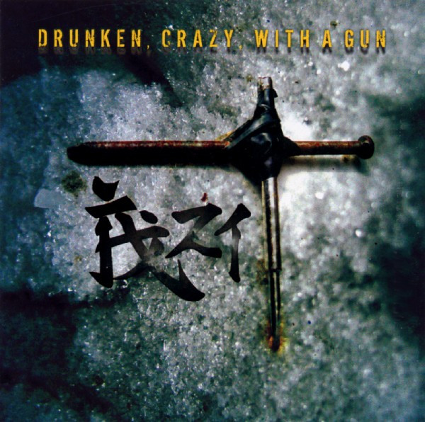 Ambassador21* - Drunken, Crazy, With A Gun - Mint (M) - CD