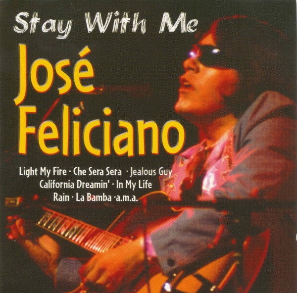 José Feliciano - Stay With Me - Mint (M) - CD