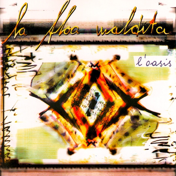 La Floa Maldita - L'Oasis - Mint (M) - CD