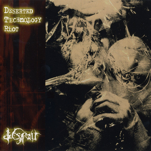Despair (3) - Deserted Technology Riot - Mint (M) - CD