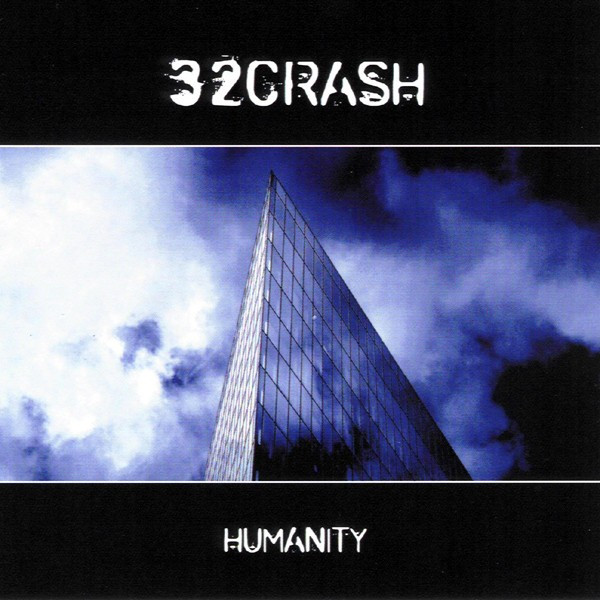 32Crash - Humanity - Mint (M) - CD