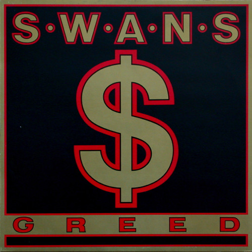 Swans - Greed - Very Good Plus (VG+) - Vinyl