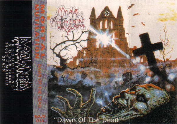 Mortal Mutilation - Dawn Of The Dead - Mint (M) - Cassette