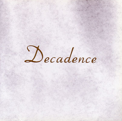 Decadence - A Beheaded Winner And Fragrances Of Happiness - Near Mint (NM or M-) - CD