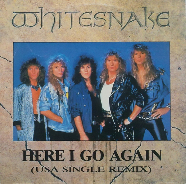 Whitesnake - Here I Go Again (USA Single Remix) - Very Good (VG) - Vinyl