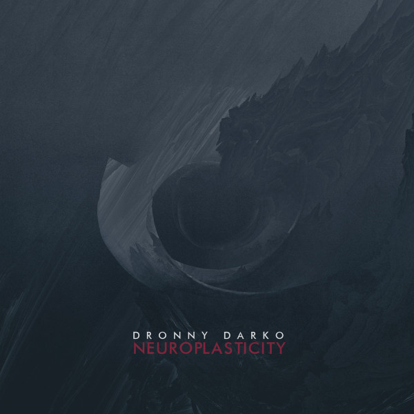 Dronny Darko - Neuroplasticity - Mint (M) - CD
