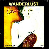 Caro (7) - Wanderlust / Far From Home - Near Mint (NM or M-) - Vinyl