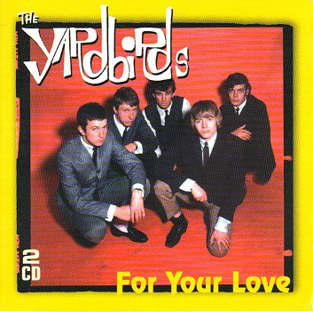 The Yardbirds - For Your Love - Mint (M) - CD