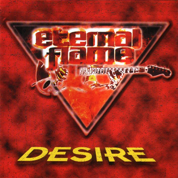 Eternal Flame (2) - Desire - Very Good Plus (VG+) - CD