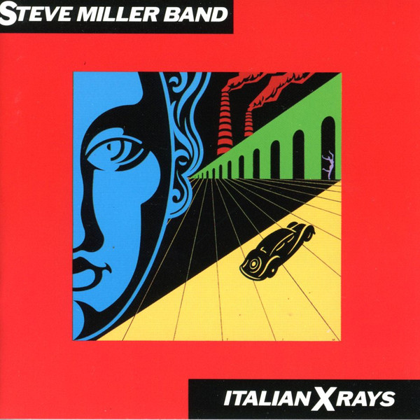 Steve Miller Band - Italian X Rays - Mint (M) - CD