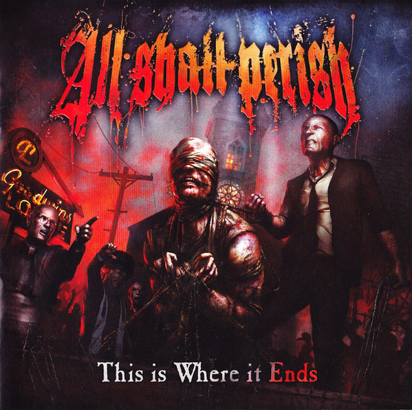 All Shall Perish - This Is Where It Ends - Mint (M) - CD