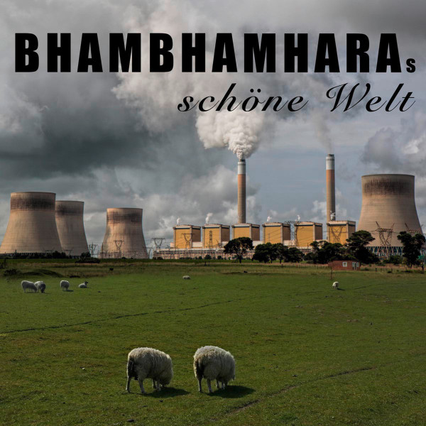 Bhambhamhara - Bhambhamharas Schöne Welt - Mint (M) - CD