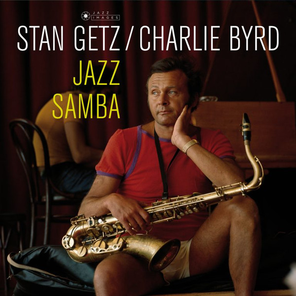 Stan Getz / Charlie Byrd - Jazz Samba - Mint (M) - Vinyl