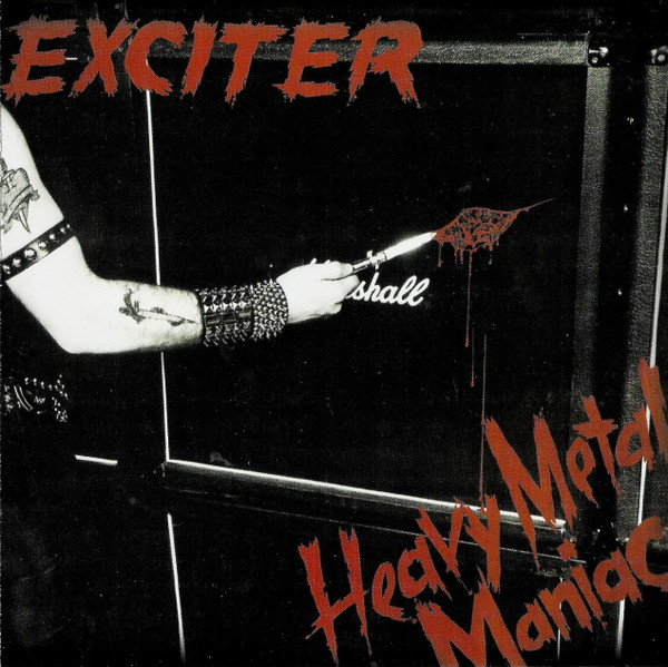 Exciter - Heavy Metal Maniac - Mint (M) - CD