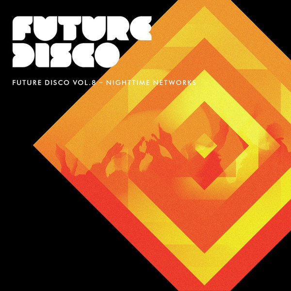 Various - Future Disco Vol. 8 - Nighttime Networks - Mint (M) - CD,CD