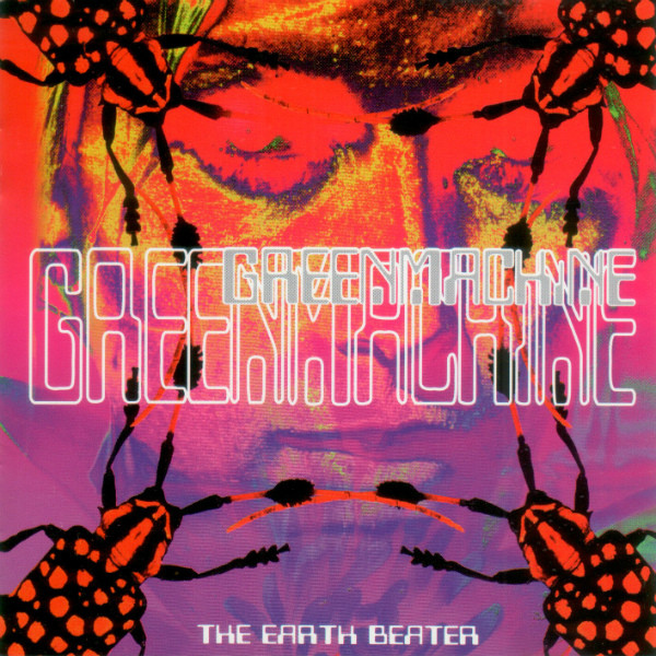 Greenmachine - The Earth Beater - Mint (M) - CD