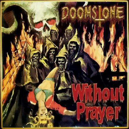 Doomstone (2) - Without Prayer - Near Mint (NM or M-) - CD