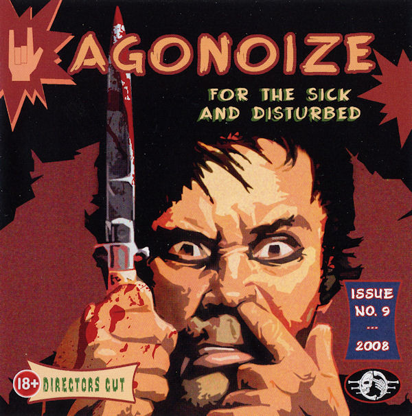 Agonoize - For The Sick And Disturbed - Mint (M) - CD