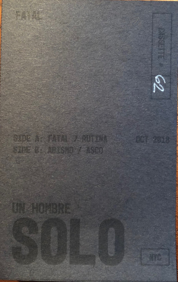 Un Hombre Solo (2) - Fatal - Mint (M) - Cassette