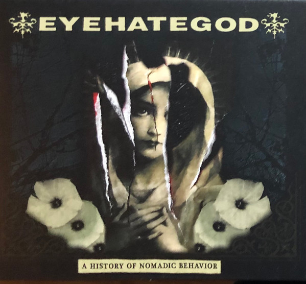 EyeHateGod - A History Of Nomadic Behavior - Mint (M) - CD