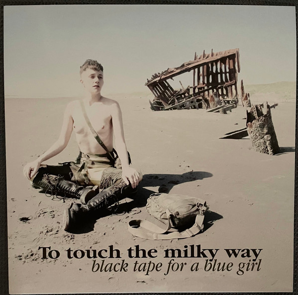 Black Tape For A Blue Girl - To Touch The Milky Way - Mint (M) - Vinyl